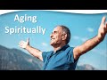 Aging Spiritually | Richard Smoley