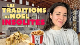 LES TRADITIONS DE NOËL LES PLUS INSOLITES