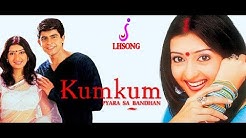 KumKum  - Durasi: 7:05. 