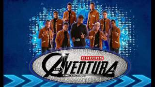 Los chicos aventura (oye mujer)