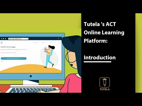 Tutela's ACT Online Learning Platform: Introduction