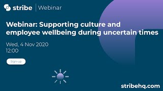 Stribe Sessions #2 - Support Culture and Employee Wellbeing