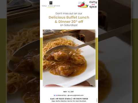 Don't miss out on our delicious buffet lunch dinner 20 off on Saturdays curry and spice