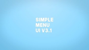 Simple Menu UI v3.1 [UPDATE]