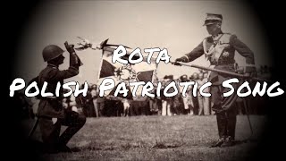 Rota - Polish Patriotic Song