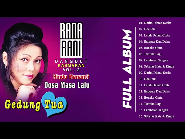 Rana Rani | Rindu Menanti| Full Album Original Vol. 2 class=