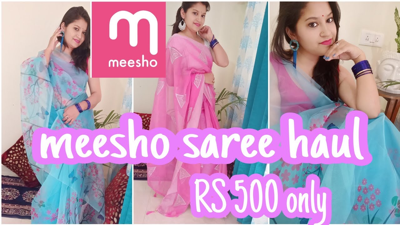 Meesho Haul |Meesho Saree Haul Organza / cotten /silk Saree haul ...