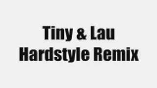 StoteR - Tiny en lau Hardstyle Remix