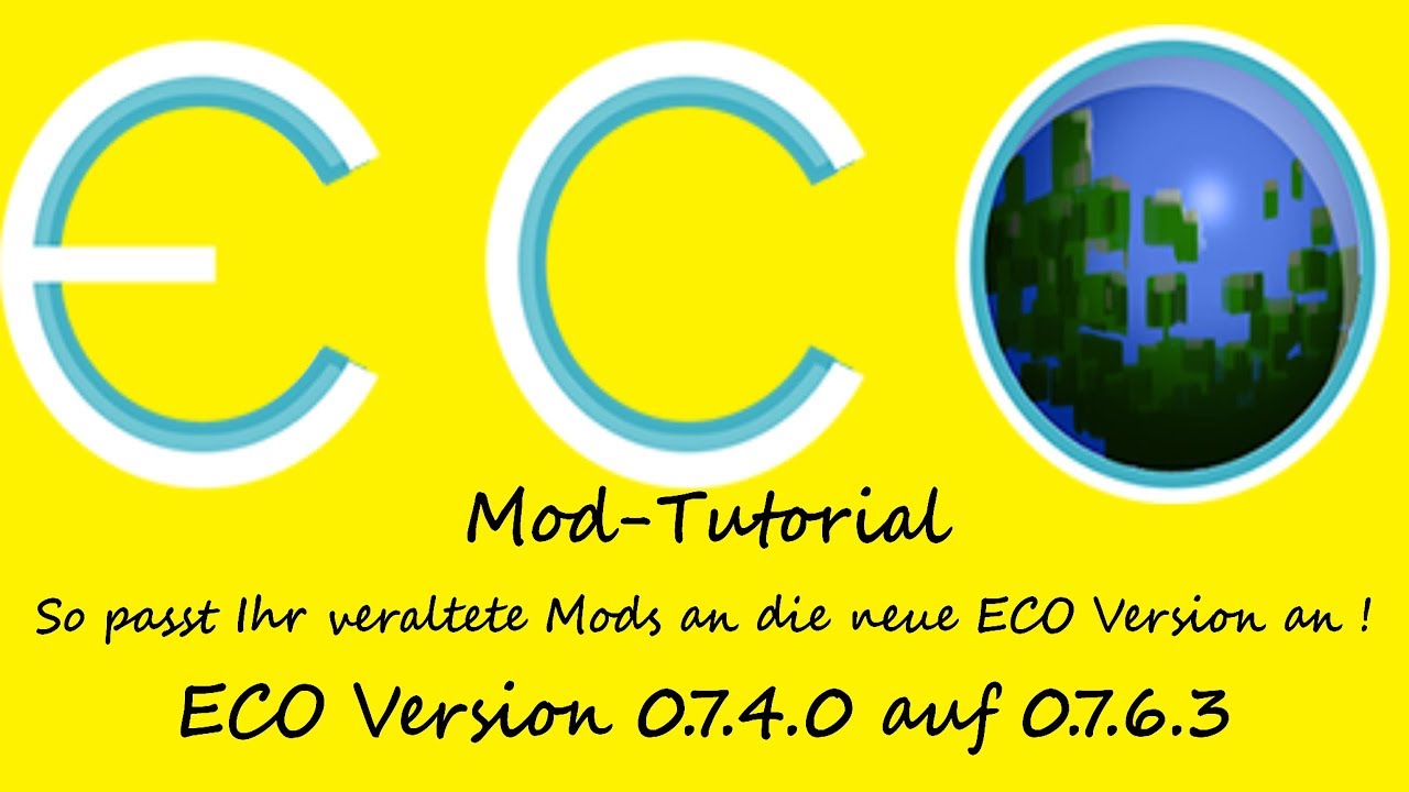 ECO MOD TUTORIAL 💡 MODS an die AKTUELLE ECO Version anpassen