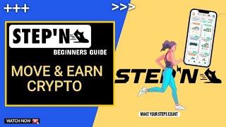 STEPN Beginners Guide 2022 | Move 2 Earn Crypto