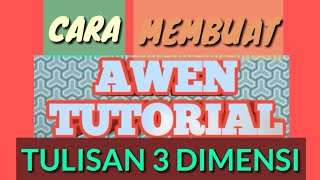 Cara Membuat Tulisan 3Dimensi