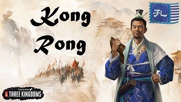Guide de faction Total War Three Kingdoms : Kong Rong