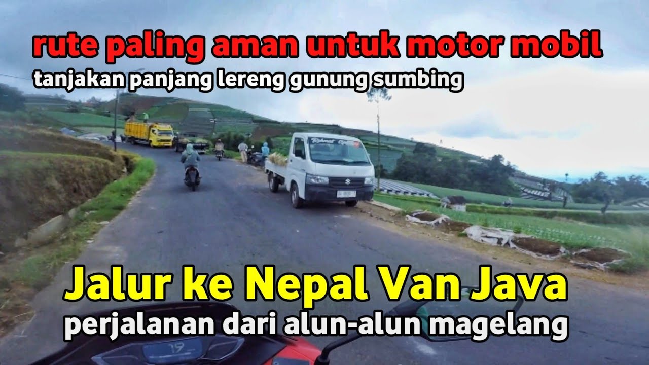 Perjalanan Jalur Aman Motor Mobil menuju Nepalvanjava Dusun Butuh Kaliangkrik Magelang Terbaru 2025