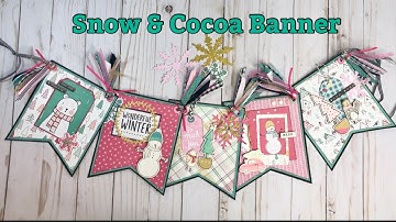 Christmas in July 2020 #6 Snow and Cocoa banner