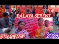 BALAYA SERENG//LANTITI CHERE DO//NIYATI HANSDA OFFICIAL8 March 2026