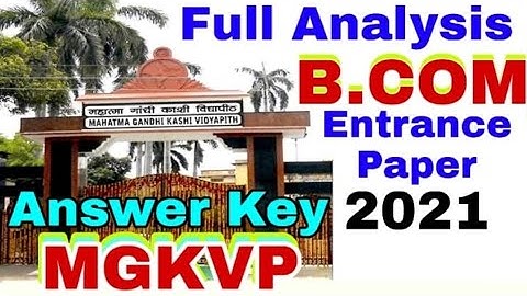 MGKVP B.com Answer key 2021।।MGKVP Entrance Exam B.com answer key 2021