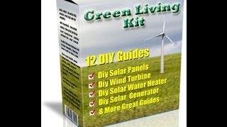 LIVING GREEN Solar & Wind - Plus 8 Bonuses!