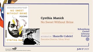 POETRY FOR OUR TIME Cynthia Manick | SCHOMBURG CENTER LITERARY FESTIVAL