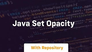java set opacity