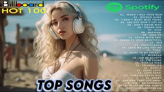 Top Songs 2024 🔥 Billboard Hot 100 This Week ⭐ Best Pop Music Playlist 2024 🔥 Pop World Music