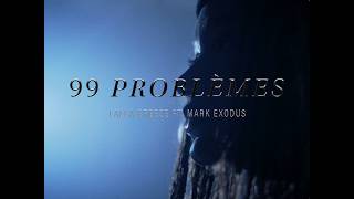 Lalla Breeze  99 Problmes Ft Mark Exodus