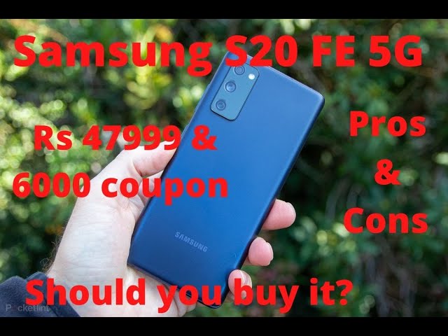 Samsung Galaxy S20 FE 5G Reviews, Pros and Cons