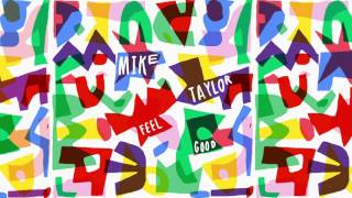 Mike Taylor - Colours (Official Audio)