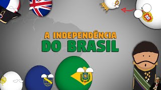 A Independência do Brasil ‹ História do Brasil ›