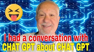 I had a conversation with ChatGPT: 