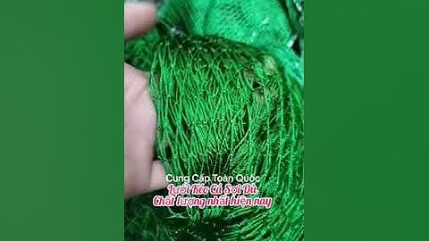 Lưới kéo cá lưới vét cá ao sông hồ đập 0975 892 911 zalo