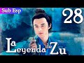 【Sub Español】La Leyenda De Zu EP28 | The Legend of Zu | 蜀山战纪之剑侠传奇