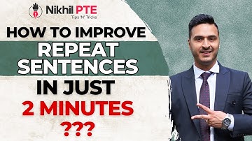 HOW TO IMPROVE REPEAT SENTENCES IN JUST 2 MINUTES || PTE BY NIKHIL || #nikhilpte