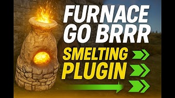Make Furnaces Faster on Your Rust Server with This Plugin