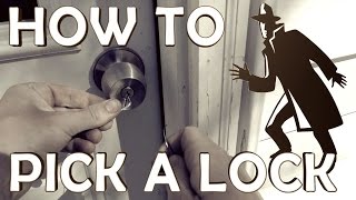 How To Pick a Lock Like a Spy