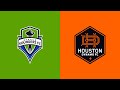 Seattle Sounders Houston goals and highlights