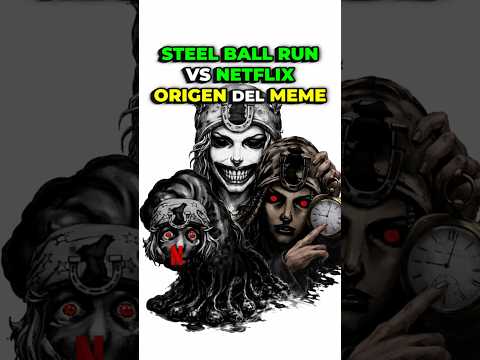 STEEL BALL RUN vs NETFLIX ¿Dónde Está el Episodio 2? | ORIGEN DEL MEME
