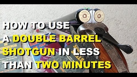 HOW TO USE A DOUBLE BARREL SHOTGUN in less than Two Minutes! 👌👍