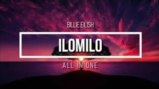 Lyrics Billie Eilish ilomilo [ LYRICS ]