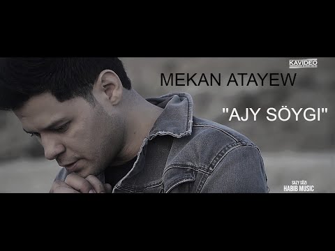 Mekan Atayew - Ajy Söygi (Official HD Video)