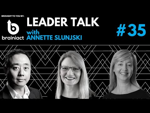 Leader Talk – Episode 35. Annette Slunjski. Managing Director IAPA.