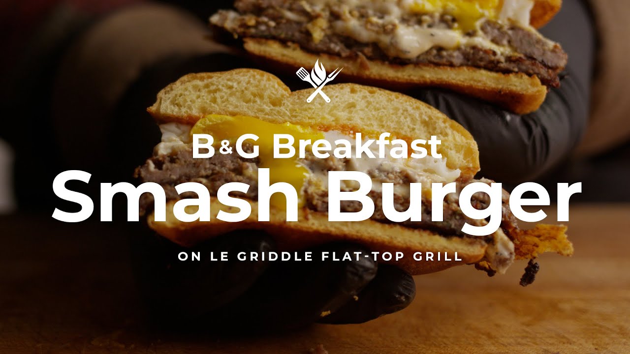 B&G Breakfast Smash Burger