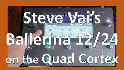 Can the Quad Cortex do Steve Vai