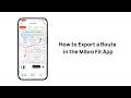 How to Export a Route in the Mibro Fit App