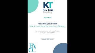Reclaiming Your Week - Safe and Practical AI for Business Efficiency