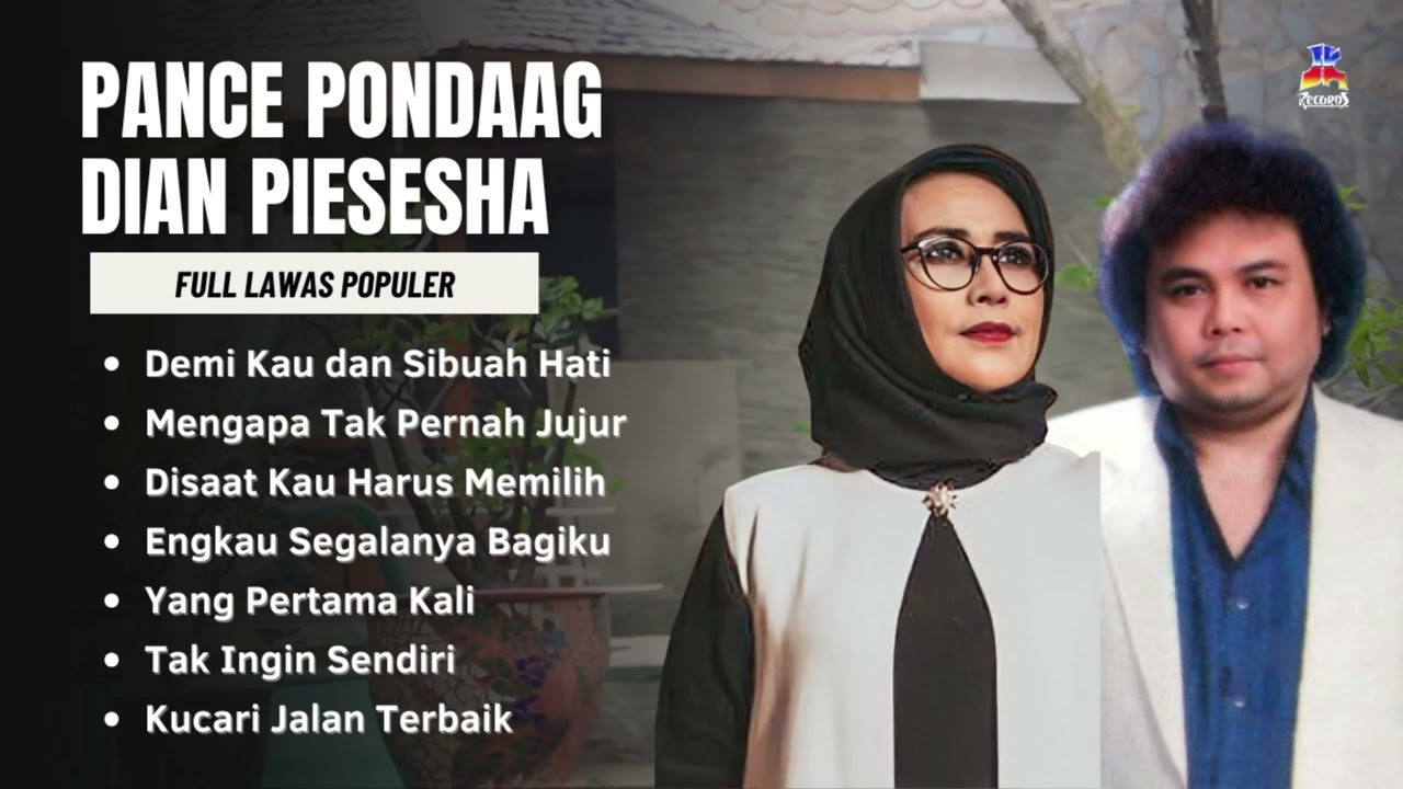 Pance Pondaag & Dian Piesesha Full Lawas Populer | Kumpulan Lagu Kenangan Terbaik