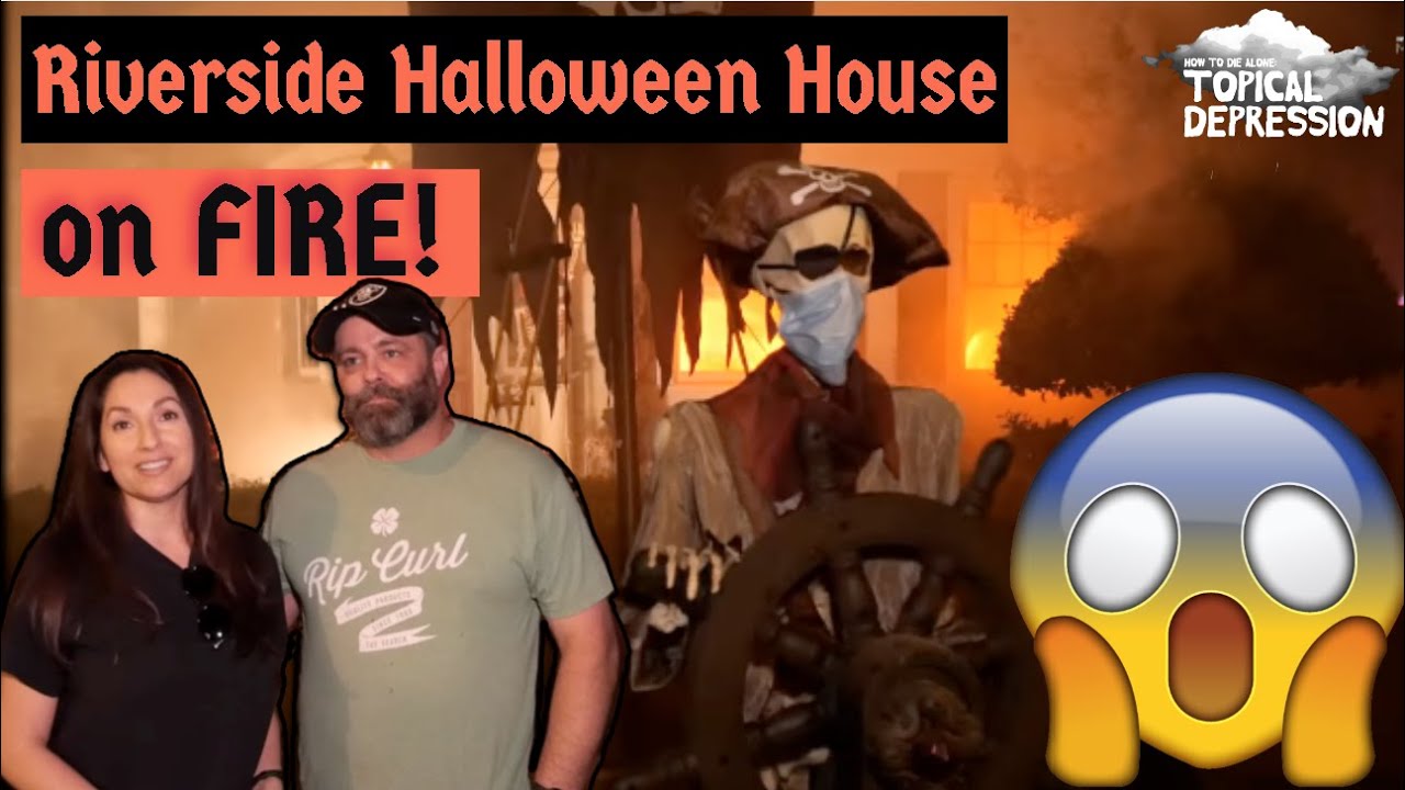 Riverside Halloween House on FIRE?!? Reaction Topical Depression