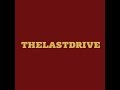 The last drive  the wave st lp  cd