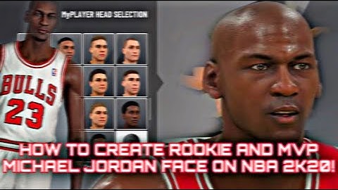 NBA 2K20 MICHAEL JORDAN FACE CREATION (ROOKIE & MVP) TUTORIAL