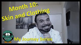 My Journey Series - Post Bariatric Surgery Month 10: Skin &amp; Clothing