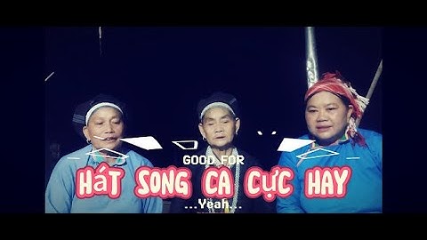 HÁT NÙNG ,HÁT DAO DUYÊN ,HÁT NÙNG BẮC HÀ LÀO CÀI CAI